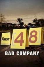 Watch The First 48: Bad Company M4ufree