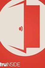 Watch TruInside M4ufree