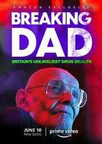 Watch Breaking Dad: Britain's Unlikeliest Drug Dealer M4ufree