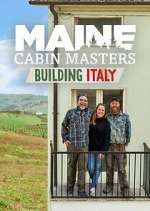 Watch Maine Cabin Masters: Building Italy M4ufree
