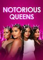 Watch Notorious Queens M4ufree