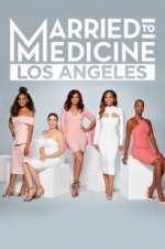 Watch Married to Medicine: Los Angeles M4ufree