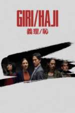 Watch Giri/Haji M4ufree