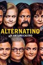 Watch Alternatino With Arturo Castro M4ufree