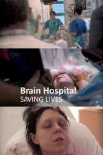 Watch Brain Hospital Saving Lives M4ufree