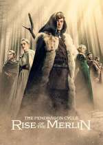 Watch The Pendragon Cycle: Rise of the Merlin M4ufree