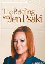 Watch The Briefing with Jen Psaki M4ufree