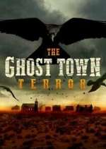 Watch The Ghost Town Terror M4ufree