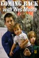 Watch Coming Back with Wes Moore M4ufree