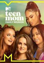 Watch Teen Mom Family Reunion M4ufree