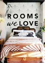 Watch Rooms We Love M4ufree
