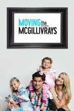 Watch Moving the McGillivrays M4ufree