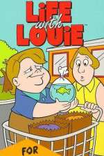 Watch Life with Louie M4ufree