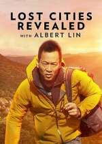 Watch Lost Cities Revealed with Albert Lin M4ufree