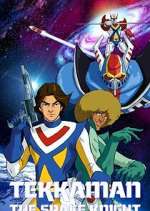 Watch Tekkaman: The Space Knight M4ufree