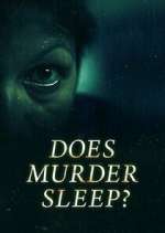 Watch Does Murder Sleep? M4ufree