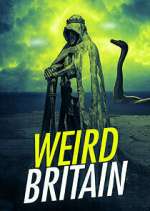 Watch Weird Britain M4ufree