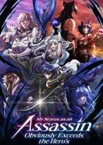 Watch My Status as an Assassin Obviously Exceeds the Hero\'s M4ufree