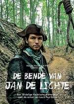 Watch De bende van Jan de Lichte M4ufree