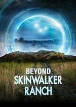 Watch Beyond Skinwalker Ranch M4ufree