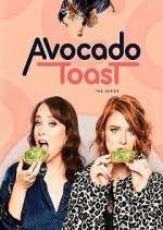 Watch Avocado Toast: The Series M4ufree