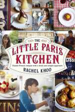 Watch The Little Paris Kitchen Cooking with Rachel Khoo M4ufree