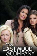 Watch Mrs Eastwood & Company M4ufree