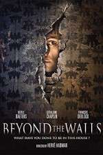 Watch Au-dela des murs M4ufree