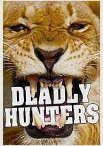 Watch Deadly Hunters M4ufree