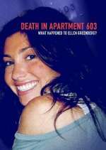 Watch Death in Apartment 603: What Happened to Ellen Greenberg? M4ufree