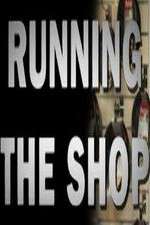 Watch Running the Shop M4ufree