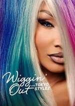 Watch Wiggin' Out with Tokyo Stylez M4ufree