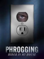Watch Phrogging: Hider in My House M4ufree