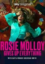 Watch Rosie Molloy Gives Up Everything M4ufree
