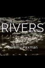 Watch Rivers with Jeremy Paxman M4ufree