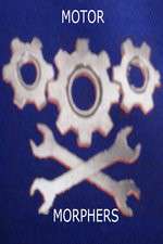 Watch Motor Morphers M4ufree