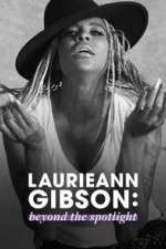 Watch Laurieann Gibson: Beyond the Spotlight M4ufree