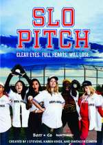 Watch Slo Pitch M4ufree