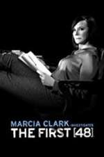 Watch Marcia Clark Investigates The First 48 M4ufree