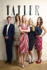 Watch Posh People: Inside Tatler M4ufree