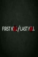 Watch First Kill Last Kill M4ufree