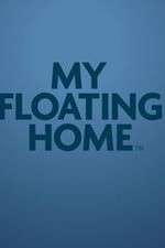 Watch My Floating Home M4ufree