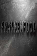 Watch Frankenfood M4ufree