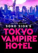 Watch Tokyo Vampire Hotel M4ufree