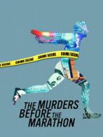 Watch The Murders Before the Marathon M4ufree