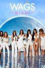 Watch WAGS: Miami M4ufree