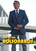 Watch The Boys from Brazil: Rise of the Bolsonaros M4ufree