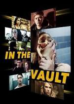 Watch In the Vault M4ufree
