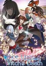 Watch Once Upon a Witch\'s Death M4ufree