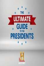 Watch The Ultimate Guide to the Presidents M4ufree